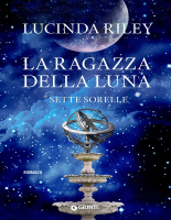 La ragazza della luna - Lucinda Riley.epub